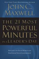 21 Most Powerful Minutes in a Leader's Day