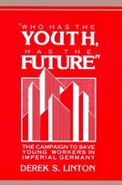 Who Has the Youth, Has the Future'