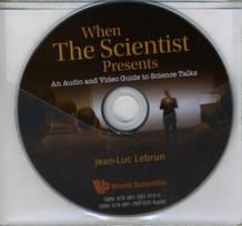 When The Scientist Presents: An Audio And Video Guide To Science Talks (With Dvd-rom)