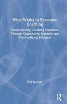 What Works in Executive Coaching