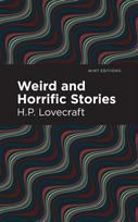 Weird and Horrific Stories
