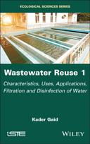 Wastewater Reuse, Volume 1