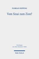 Vom Sinai zum Zion?