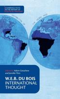 W. E. B. Du Bois: International Thought