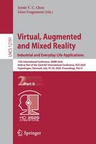 Virtual, Augmented and Mixed Reality. Industrial and Everyday Life Applications