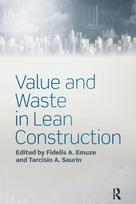 Value and Waste in Lean Construction