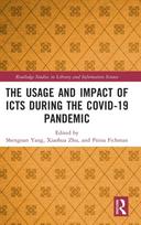 Usage and Impact of ICTs during the Covid-19 Pandemic