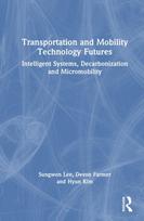 Transportation and Mobility Technology Futures