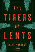 Tigers of Lents