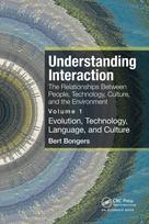 Understanding Interaction: The Relationships Between People, Technology, Culture, and the Environment