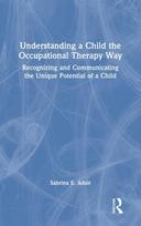 Understanding a Child the Occupational Therapy Way