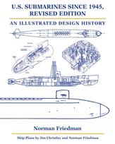 U.S. Submarines since 1945, Revised Edition