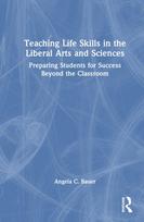 Teaching Life Skills in the Liberal Arts and Sciences