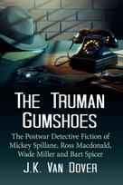 Truman Gumshoes