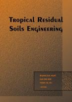 Tropical Residual Soils Engineering