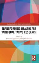 Transforming Healthcare with Qualitative Research