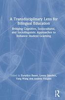 Transdisciplinary Lens for Bilingual Education