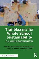 Trailblazers for Whole School Sustainability