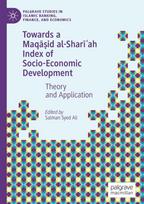 Towards a Maqasid al-Shari?ah Index of Socio-Economic Development