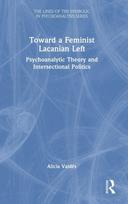 Toward a Feminist Lacanian Left