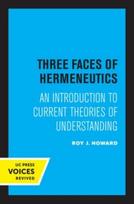Three Faces of Hermeneutics
