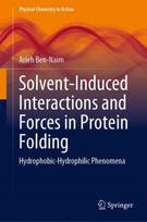 Solvent-Induced Interactions and Forces in Protein Folding