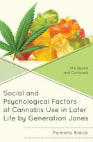 Social and Psychological Factors of Cannabis Use in Later Life by Generation Jones