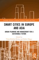 Smart Cities in Europe and Asia