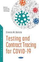 Testing and Contract Tracing for COVID -19