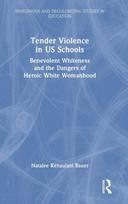 Tender Violence in US Schools