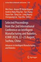 Selected Proceedings from the 2nd International Conference on Intelligent Manufacturing and Robotics, ICIMR 2024, 22-23 August, Suzhou, China