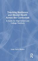 Teaching Resilience and Mental Health Across the Curriculum