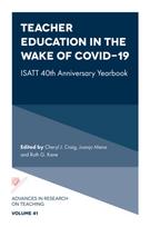 Teacher Education in the Wake of Covid-19