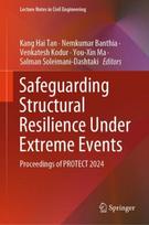 Safeguarding Structural Resilience Under Extreme Events