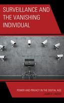 Surveillance and the Vanishing Individual