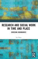 Research and Social Work in Time and Place