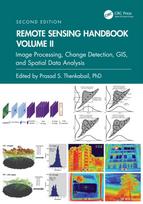 Remote Sensing Handbook, Volume II