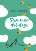 Summer Holidays