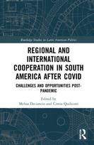 Regional and International Cooperation in South America After COVID