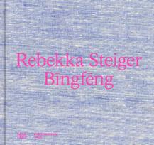 Rebekka Steiger (Bilingual edition)
