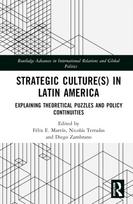 Strategic Culture(s) in Latin America