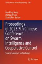 Proceedings of 2023 7th Chinese Conference on Swarm Intelligence and Cooperative Control