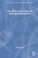 Spirit of the Drive in Neuropsychoanalysis