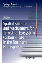 Spatial Patterns and Mechanisms for Terrestrial Ecosystem Carbon Fluxes in the Northern Hemisphere