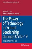 Power of Technology in School Leadership during COVID-19