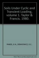 Soils Under Cyclic and Transient Loading, volume 1