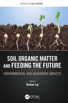 Soil Organic Matter and Feeding the Future