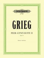 Peer Gynt Suite No. 2 Op. 55 Full Score