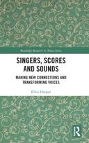 Singers, Scores and Sounds