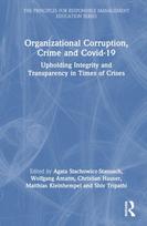 Organizational Corruption, Crime and Covid-19